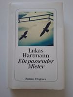 Lukas Hartmann   "Ein passender Mieter"   Roman   Diogenes