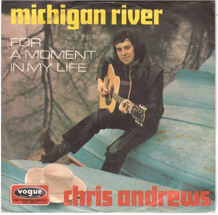 Dischi in vinile: Single7  Chris Andrews  --  Michigan River – Usato da Oberwil (Dägerlen) venduto da asteng