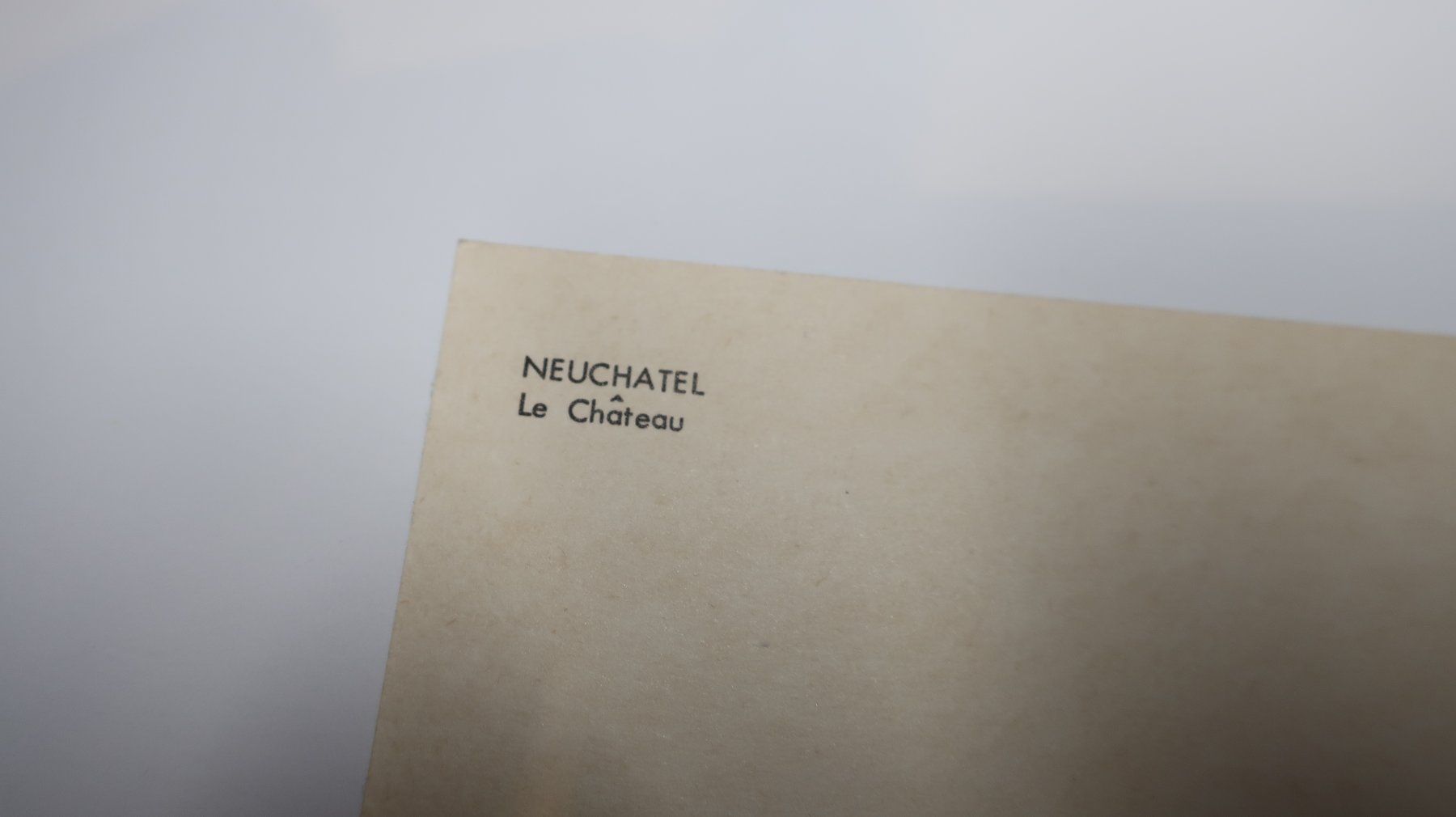 Ansichtskarten: Neuchâtel le Château – Gebraucht aus Cormoret von Pascalll2001 3