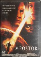 IMPOSTOR (DANS LE FUTUR, PERSONNE N'EST CELUI QU'IL PARAÎT)