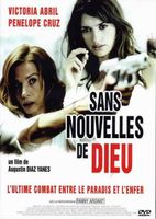 SANS NOUVELLES DE DIEU (SIN NOTICIAS DE DIOS)