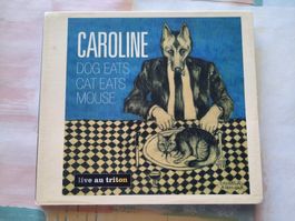 CD Caroline - Dog eats cats eats mouse
