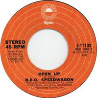R.E.O. Speedwagon: Open Up 7"