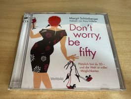 B7 Margit Schönberger - Don't worry, be fifty - 2 CD