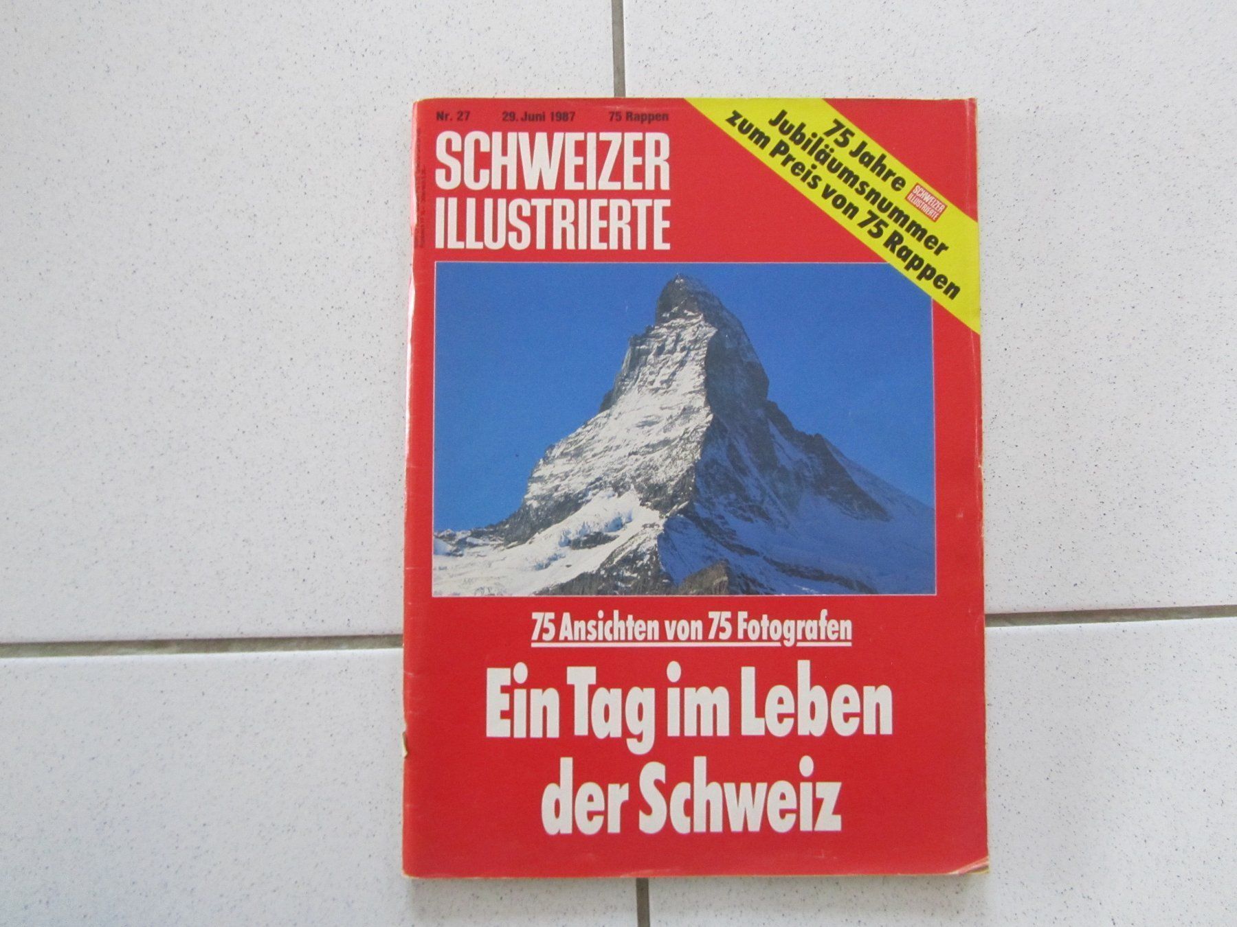 Zeitschriften & Magazine: Schweizer Illustrierte, 75 Jahre Jubiläumsnummer Juni 1987 – Gebraucht aus Weiningen ZH von dietsch57