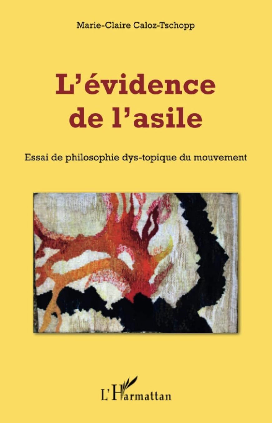 Libri: L'évidence de l'asile – Usato da Neuchâtel venduto da Dualseele