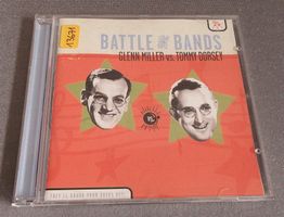 CD - Battle of the Bands - Glenn Miller vs. Tommy Dorsey