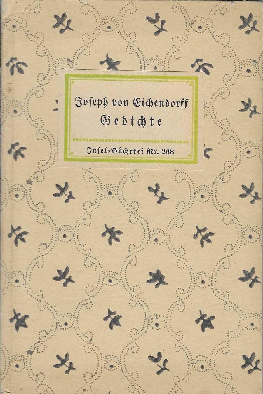 Libri: Joseph von Eichendorff - Gedichte, Insel-Bücherei Nr. 268 – Usato da Flims - Dorf venduto da Stagediver