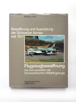 Flugzeugbewaffnung - Die Schusswaffen CH-Militärflugzeuge.