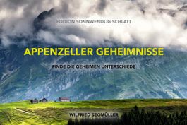 NEUES Appenzeller Geheimnisse - Suchbild-Buch - 1.44