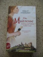 Die Maitresse Birgit Jasmund Aufstieg und Fall der Gräfin