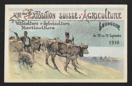 CP VIII Exposition Suisse d'Agriculture, Lausanne Sept 1910