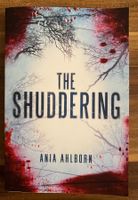 The shuddering- Ania Ahlborn