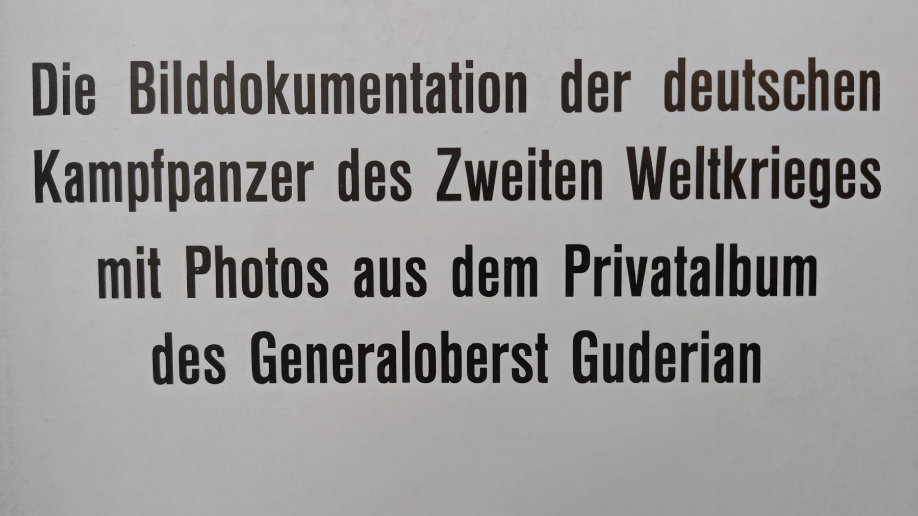 Libri: Panzer Buch - Guderian, Bilddokumentation mit 272 Seiten – Usato da Bellach venduto da JingleJerry 2