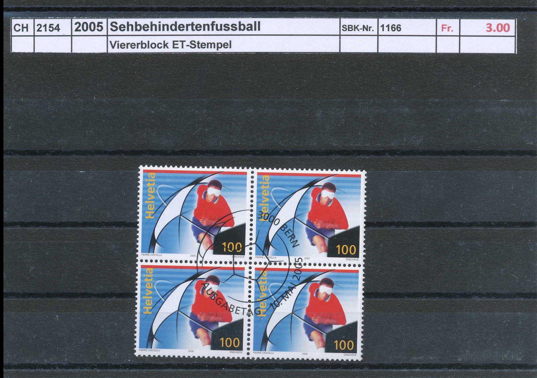 Tutti i francobolli: 2005 "Sehbehindertenfusssball" - Viererblock, gestempelt – Usato da Winterthur venduto da Zupogeru
