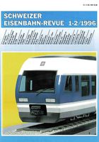 Schweizer Eisenbahnrevue SER Jahrgang 1996