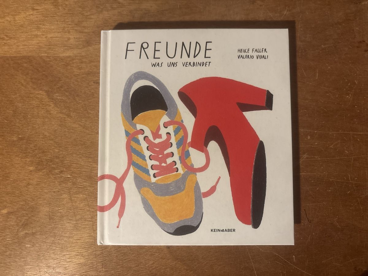 Bücher: Freunde - Was uns verbindet. – Gebraucht aus Zürich von WWehrle