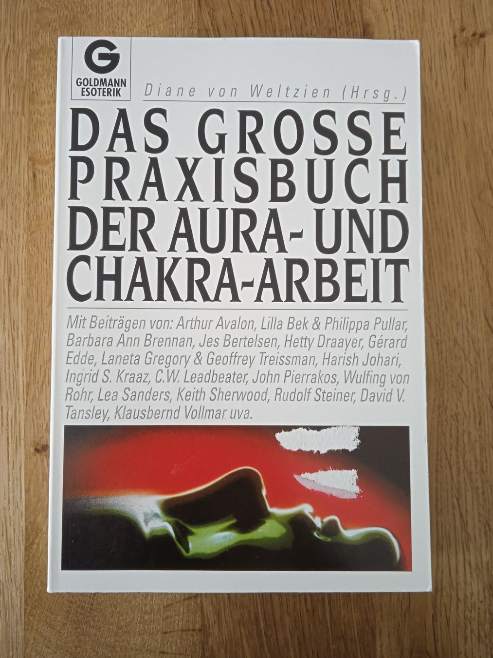 Libri: Das Grosse Praxisbuch der Aura-und Chakra-Arbeit – Usato da Rothrist venduto da MaSa82