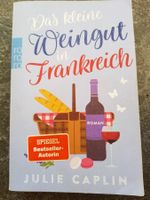 Das kleine Weingut in Frankreich / Julie Caplin Roman