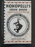 Kokopelli's Cook Book von James & Carol Cunkle