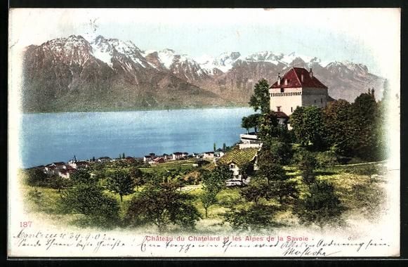 Ansichtskarten: Montreux / VD, Chateau du Chatelard et l – Gebraucht aus Berlin von bartko-reher
