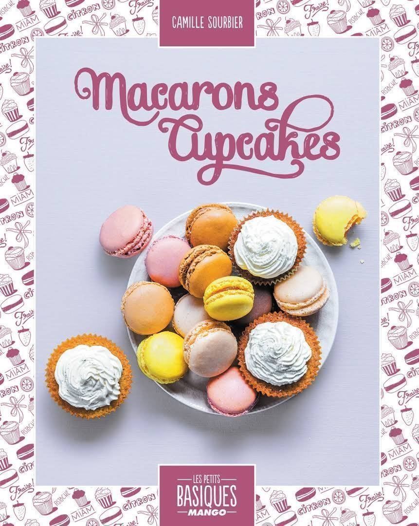 Libri: Macarons et cupcakes – Usato da Neuchâtel venduto da Dualseele
