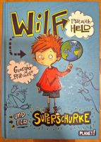 Wilf und der Superschurke (Band 1), Kinderbuch