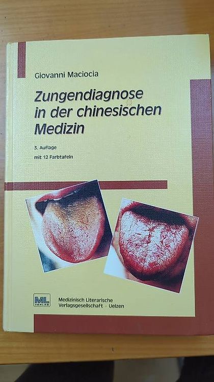 Zungendiagnose in der chinesischen Medizin Maciocia (Gebraucht) in ...