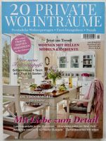 🤍 Zeitschrift „20 PRIVATE WOHNTRÄUME“ Nr. 4/22 JUNI/JULI 🤍