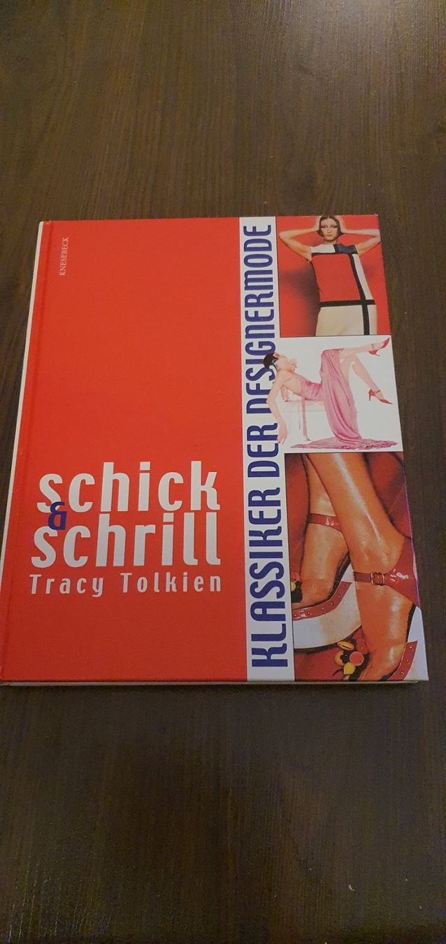 Libri: Schick & Schrill - klassiker der Designermode Tracy Tolkien – Usato da Baden venduto da swiss-alps