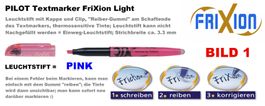 Pilot Leuchtstift Marker ** Frixion LIGHT ** PINK