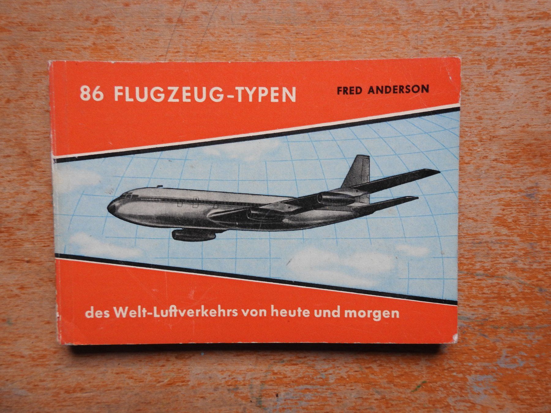 Libri: 86 Flugzeugtypen der Welt 1957 – Usato da Uznach venduto da killroy99