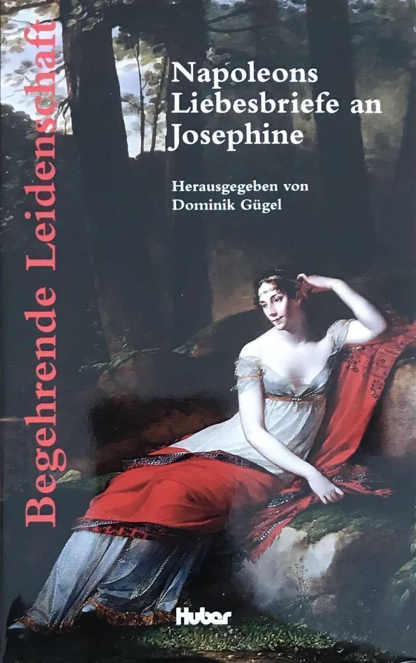 Libri: Napoleons Liebesbriefe an Josephine – Nuovo e nell'imballaggio originale da Sarnen venduto da Livres