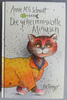 Die geheimnissvolle Minusch - ungewöhnliche Katzengeschichte