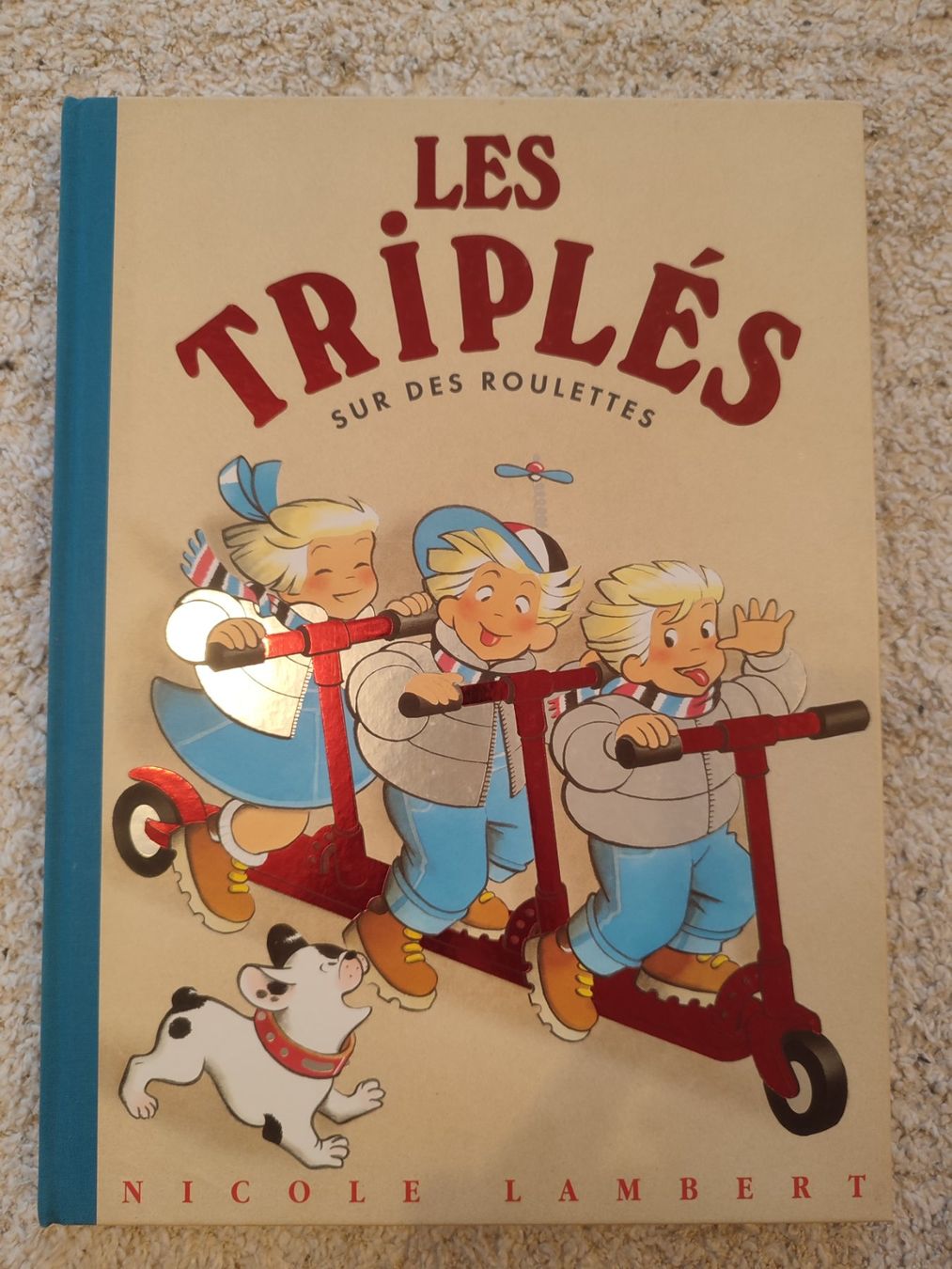 Fumetti: Les Triplés - T8 - Sur Les Roulettes - 2001 - EO – Usato da Bougy-Villars venduto da Vogue