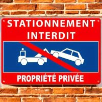 Panneau Enseigne Stationnement interdit Propriété Privée