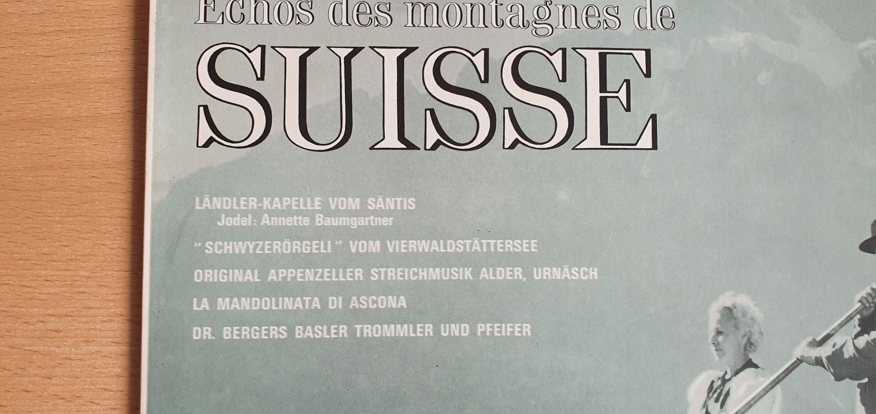 Dischi in vinile: 1 vinyle Échos des montagnes de  Suisse – Usato da Moutier venduto da mai_pq7w 2