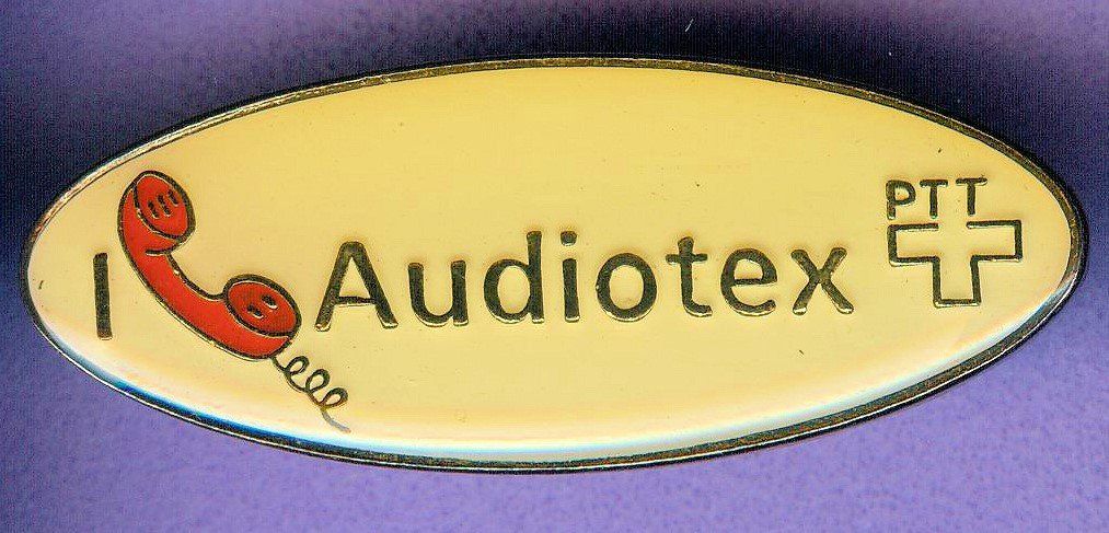 Plaketten & Abzeichen: PTT   Audiotex – Gebraucht aus Winterthur von Sammleroase