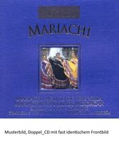 Mariachi 30 Songs Selection; verschied. Orchester  2 CD's