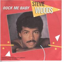 Stevie Woods  --  Rock me baby  Single7