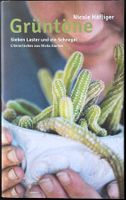 Grüntöne — Nicole Häfliger – Roman – Hardcover – wie neu