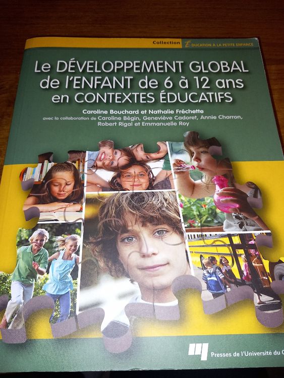 Le developpement global de l'enfant de 6 a 12 ans en context (Neu ...