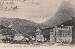 AK San Bernardino. Veduta del Villaggio. 1905