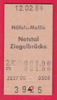 KARTON BILLETT, NÄFELS-MOLLIS - ZIEGELBRÜCKE,2.KLASSE,EINFAC