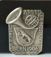 Abzeichen 5. Arbeiter-Musikfest in Bern 1946, fairer Versand