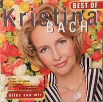 Kristina Bach - Alles von mir - Best of (2 CDs)