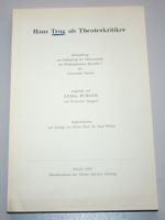 L. Burger: Hans Trog als Theaterkritiker, Abhandlung 1955