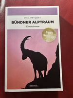 Philipp Gurt - Bündner Albtraum