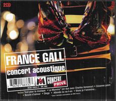 France Gall 2 CD's - Concert acoustique privé et Olympia