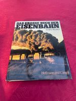 Das grosse Buch der Eisenbach - Grube/Richter Hoffmann u Cam